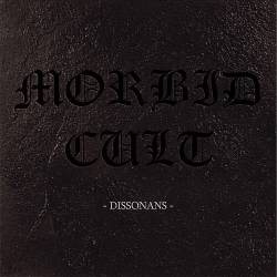 Morbid Cult : Dissonans